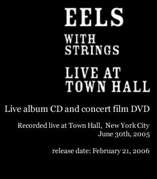 Eels with Strings Live at Town Hall
